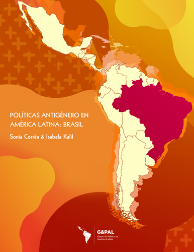Politicas Antigénero en América Latina: Estudios de Caso