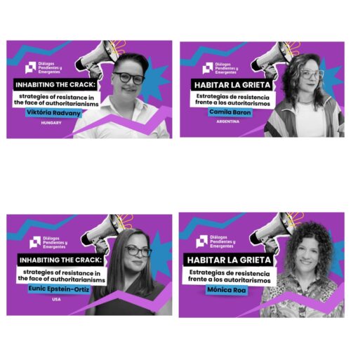 VÍDEOS: Habitar la grieta: estrategias de resistencia frente a los autoritarismos