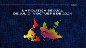 La política sexual de julio a octubre de 2024