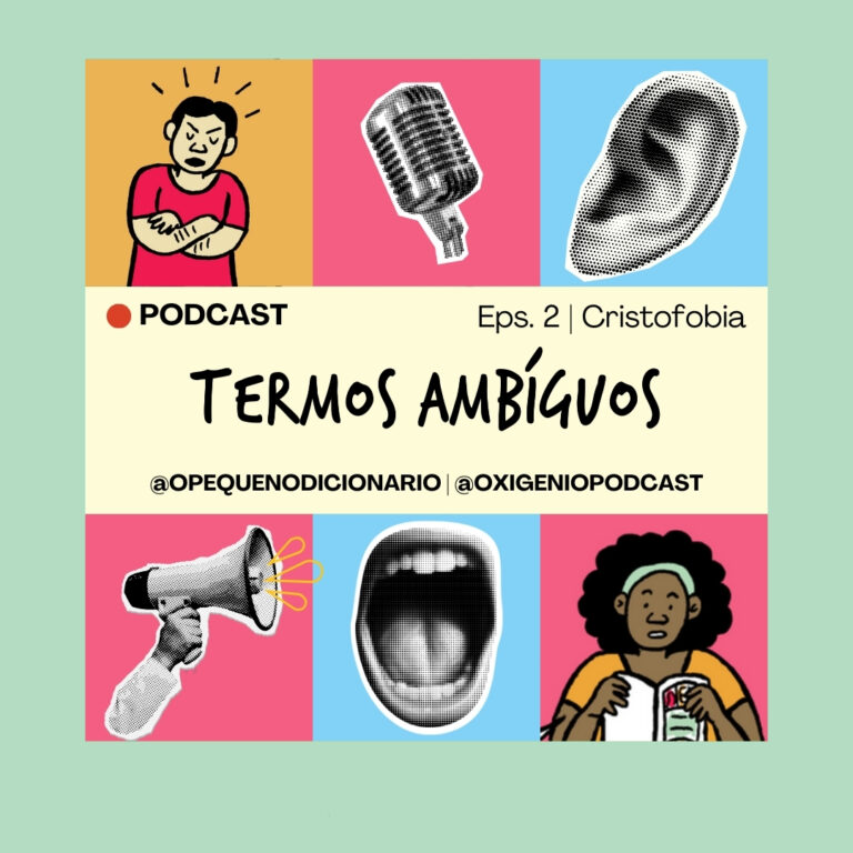 Série Termos Ambíguos – #2 – Cristofobia